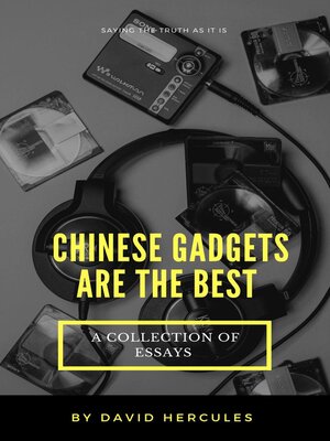 cover image of Chinese Gadgets are the Best